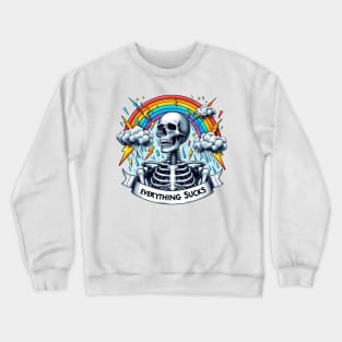 "Everything Sucks" Funny Skeleton Crewneck Sweatshirt